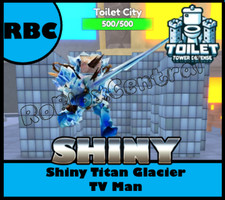 SHINY TITAN GLACIER TV MAN - CHEAP TOILET TOWER DEFENSE - TTD UNIT