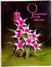 1972 Mangelsen & Sons Fantasy Fur Decor M254 Flower Making Pattern Book 14567