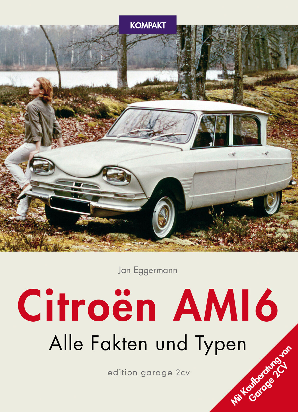 Thumbnail - Jan Eggermann / Citroën Ami 6 Kompakt