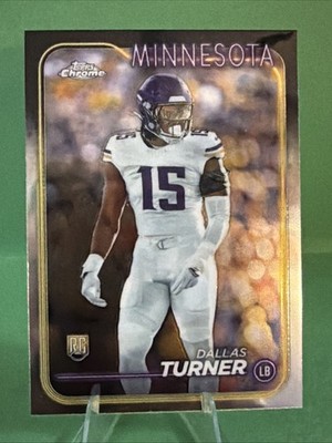 2024 Topps Chrome #221 Dallas Turner RC Minnesota Vikings🚨FREE
