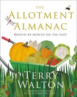 Allotment Almanac | Month By Month On The Plot | Terry Walton | Englisch | Buch