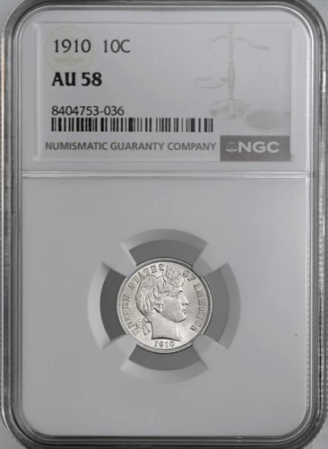 1910-P  10C BARBER SILVER DIME  "PHILADELPHIA"  NGC AU58  8404753-036