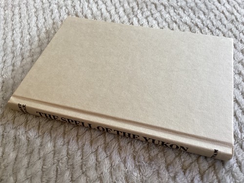The Spell of the Yukon by Robert Service (1988, Hardcover) Poetry - Picture 3 of 7