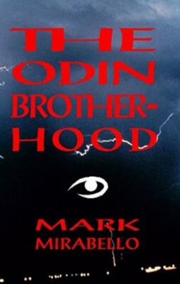 The Odin Brotherhood by Mirabello, Mark