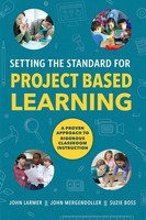 Setting The Standard For Project Based Learning John Larmer (U. A.) Taschenbuch