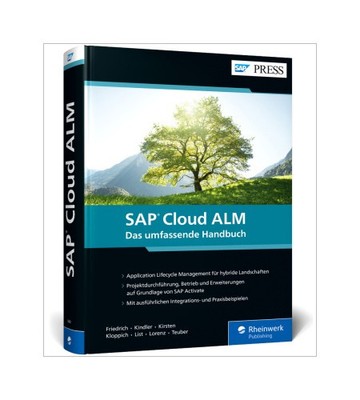 SAP Cloud ALM von Lars Teuber, Matthias Friedrich, Fred Kindler
