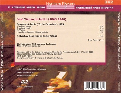 VIANNA DA MOTTA: A P TRIA; DONA INˆS DE CASTRO NEW CD