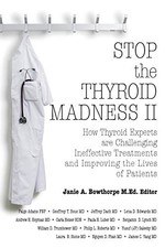 James Yang - Stop the Thyroid Madness II   How Thyroid Experts Are Cha - C245z