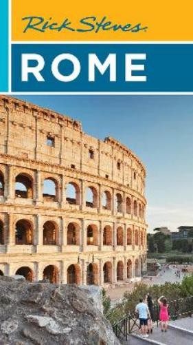 Gene Openshaw Rick Steves Rick Steves Rome (Twenty-fourth Edition) (Tascabile)