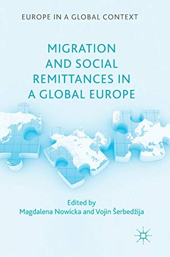 Palgrave Macmillan Migration And Social Remittances In A Global Europe - Image 2