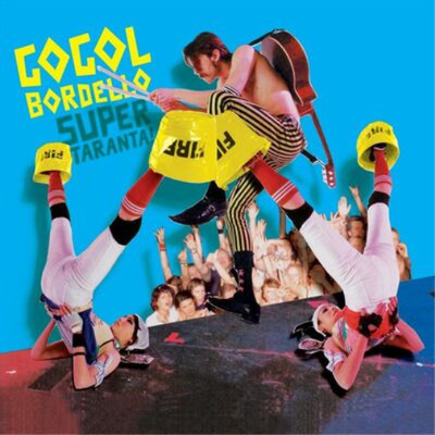Gogol Bordello Super Taranta! (Vinyl) 15th anniversary  12'' Album Coloured Vinyl