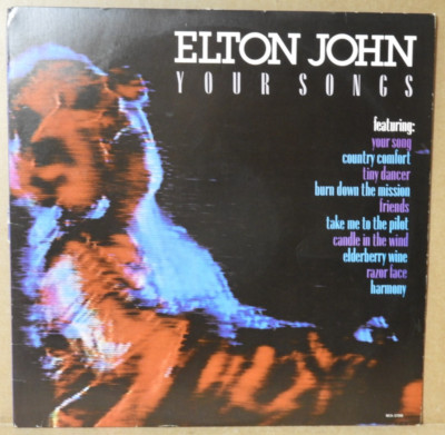 ELTON JOHN ''Your Songs'' 1985 (MCA/37266) VG+/VG+!