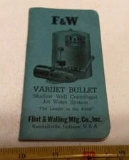 Vintage 1940s Flint & Walling MFG Co Varijet Kendallville Indiana Advertising