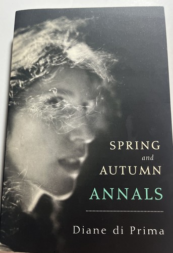 SPRING AND AUTUMN ANNALS by Diane di Prima 2021 City Lights Paperback Book! NEW! - Imagen 6 de 6