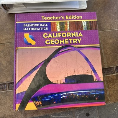 California Geometry (Prentice Hall Mathematics) ISBN:9780132031226