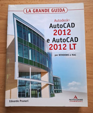 AUTOCAD 2012-AUTOCAD 2012 LT-WINDOWS-MAC; EDOARDO PRUNERI;MONDADORI INFORMATICA