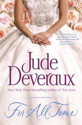 For All Time: A Nantucket Brides Novel; Na- hardcover, Jude Deveraux, 0345541820