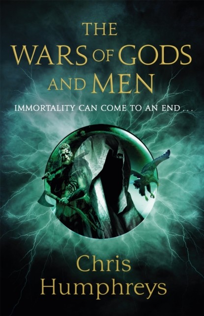 The Wars of Gods and Men by Chris Humphreys (Paperback Book)