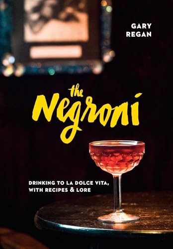 The Negroni by Gary Regan (Hardback Book) - Image 5