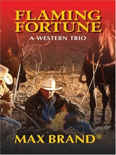 Flaming Fortune: A Western Trio - Image 1 of 1