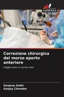 Sanjana Sethi (U. A.) | Correzione Chirurgica Del Morso Aperto Anteriore | Buch
