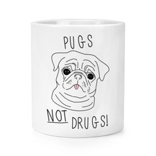 Pugs Not Drugs Makeup Brush Pencil Pot - Funny Dog Puppy