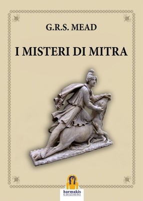 Mead Bücher G. R. S. - Die Geheimnisse von Mitra