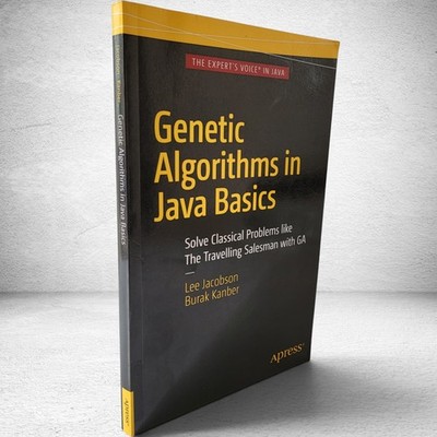 Genetic Algorithms in Java Basics Jacobson & Kanber Travelling Salesman SC