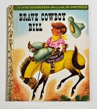 Little Golden Book &ldquo;Brave Little Cowboy&rdquo; Jackson/ Richard Scarry 1950 No Puzzle