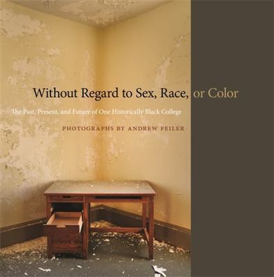 Without Regard to Sex, Race, or Color: The Past, Present, and Future of One...