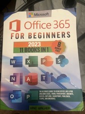 Microsoft Office 365 for Beginners: ERIC WALHER