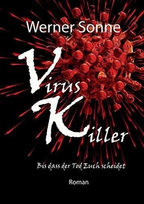 VIRUS KILLER: Bis dass der Tod Euch scheidet - Roman Buch tredition