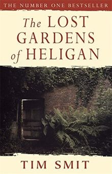 The Lost Gardens Of Heligan von Tim Smit | Buch | Zustand akzeptabel