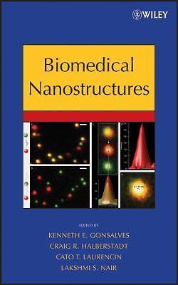 Biomedical Nanostructures by 