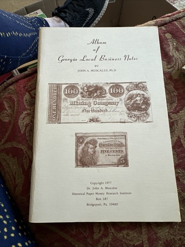 Album Of Georgia Local Business Notes By Muscalus 1977