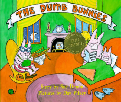 The Dumb Bunnies - Hardcover By Demin, Sue - GOOD