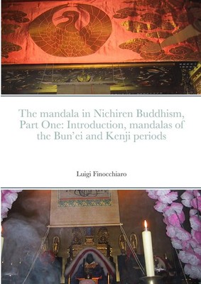 The mandala in Nichiren Buddhism, Part One | The Nichiren Mandala Study Workshop