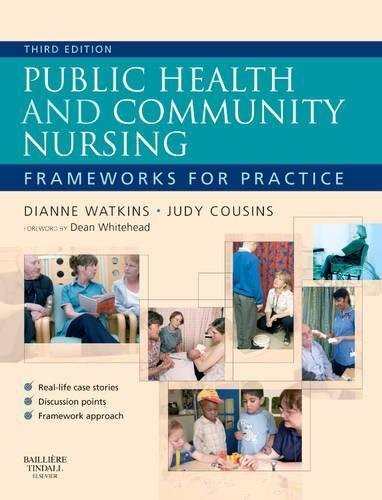 Public Health and Community Nursing Frameworks for practice Watkins Cousins 3e