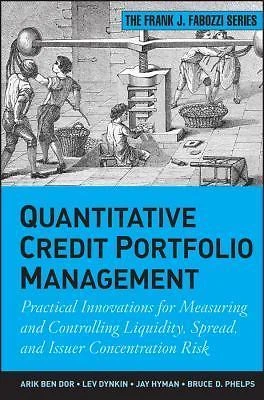 Quantitative Credit Portfolio Management : Practical Innovations for...