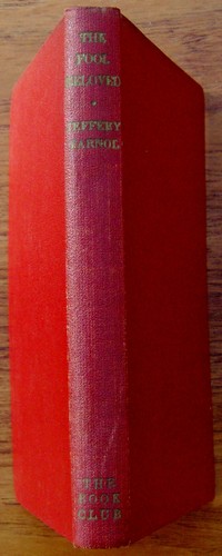 VINTAGE-1950-THE FOOL BELOVED-JEFFERY FARNOL-HARDBACK BOOK - Bild 2 von 8
