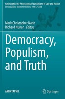 Democracy, Populism, And Truth Mark Christopher Navin (U. A.) Taschenbuch Vi