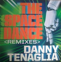 Danny Tenaglia - Space Dance Remixes - Vinyl Record 12 - E6999Z
