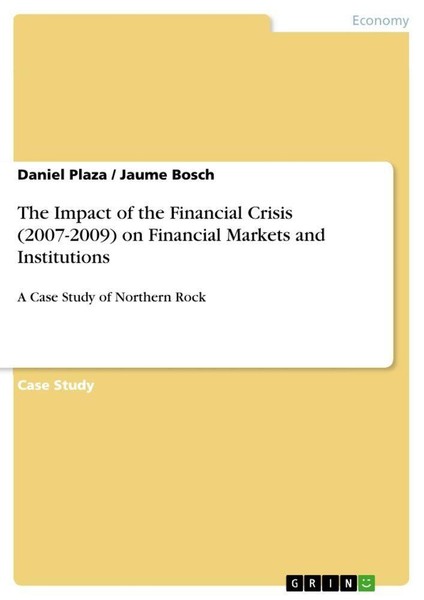 The Impact Of The Financial Crisis (2007-2009) On Financial Markets And Institut-image