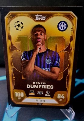 Topps Match Attax UCL 25/26 Club 100 Denzel Dumfries Nr. 462