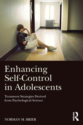 Brier - Enhancing Self-Control in Adolescents  Treatment Strategies De - X555z