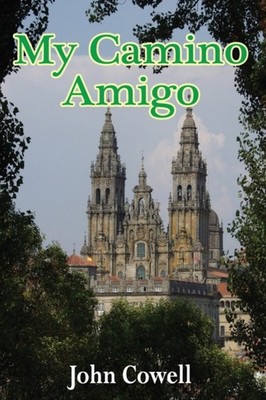 Cowell - My Camino Amigo - New paperback or softback - 10 - X555z