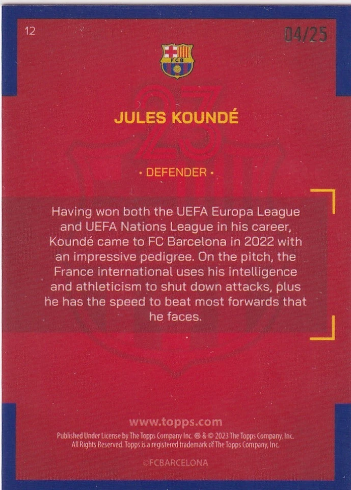Topps FC Barcelona 2023 Football Card No. 12 Jules Kounde 4/25 Orange - Image 2 of 2