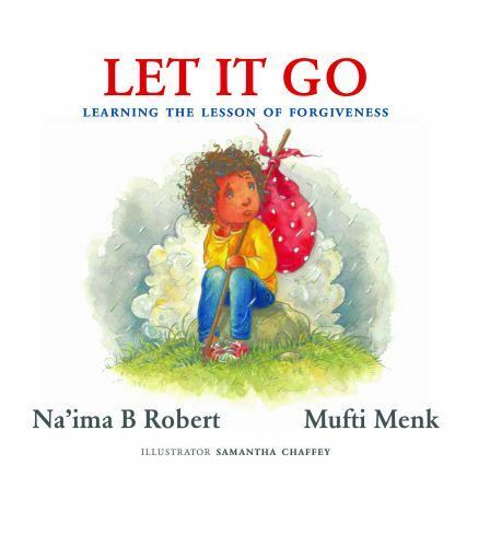 Let It Go: Learning the Lesson of Forgiveness by Robert 9780860377979 ...