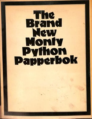 Das brandneue ''Monty Python'' Papperbok - Chapman, Graham