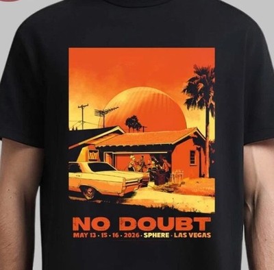 No Doubt Live At Sphere2026 Weekend 2 Gig On May 13 15 16 T shirt